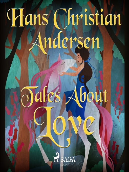 Title details for Tales About Love by H.C. Andersen - Wait list